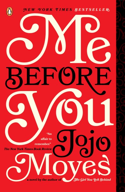Jojo Moyes/Me Before You